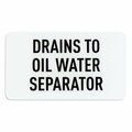 Pig Storm Drain Utility Sign, Drains to Oil Water Seperator, 10PK SGN8201-898